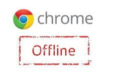 Google Chrome Offline